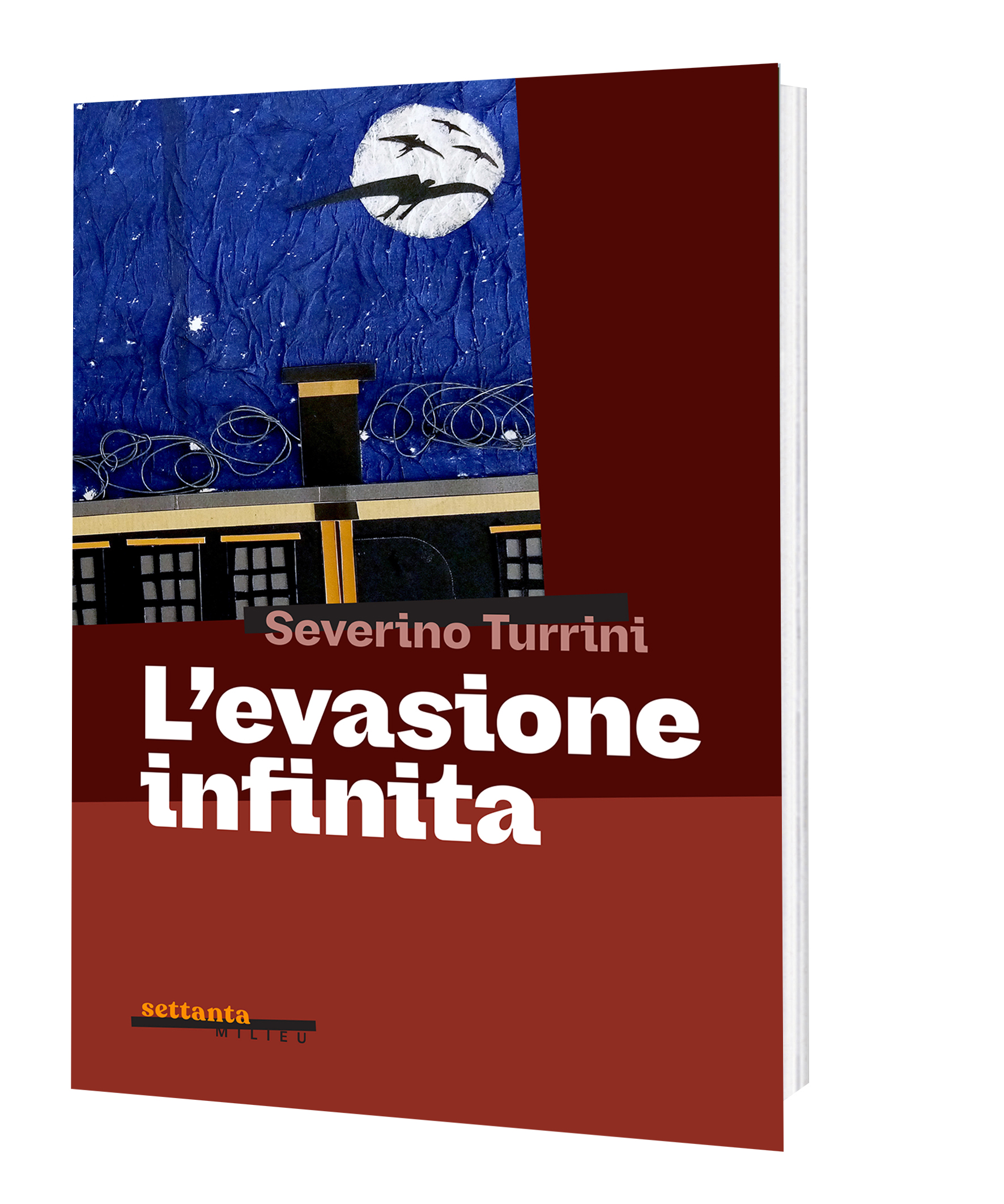 L'evasione infinita